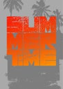 Summer Time typographic grunge vintage poster design with palm trees. Retro vector illustration. Royalty Free Stock Photo